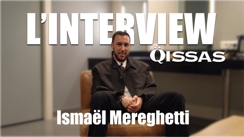 Ismaël Mereghetti, de Jay-Z à Aya Nakamura – L’interview&nbsp;Qissas